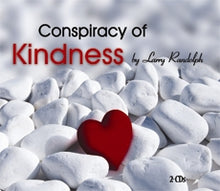 Load image into Gallery viewer, Conspiracy of Kindness  (2 CD Set)
