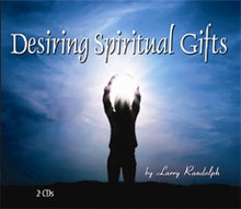Load image into Gallery viewer, Desiring Spiritual Gifts  (2 CD Set)