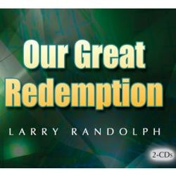 Our Great Redemption (2 CD Set)