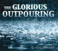 Load image into Gallery viewer, The Glorious Outpouring  (2 CD Set)